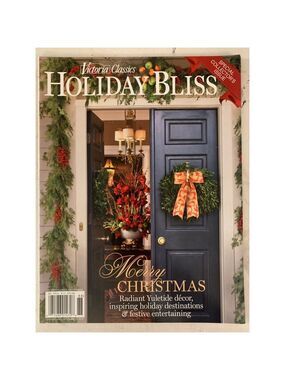 Victoria Classics Holiday Bliss Magazine Special Collectors Issue 2018